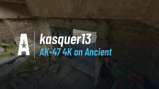 kasquer13 - AK-47 4K on Ancient on Ancient