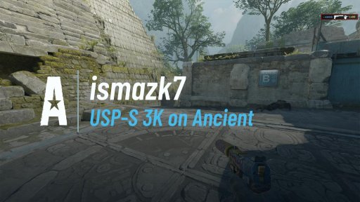 ismazk7 - USP-S 3K on Ancient on Ancient