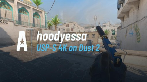 hoodyessa - USP-S 4K on Dust 2 on Dust 2