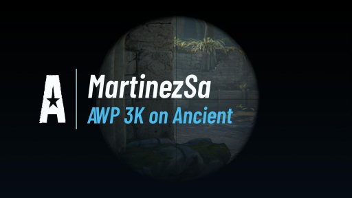 MartinezSa - AWP 3K on Ancient on Ancient
