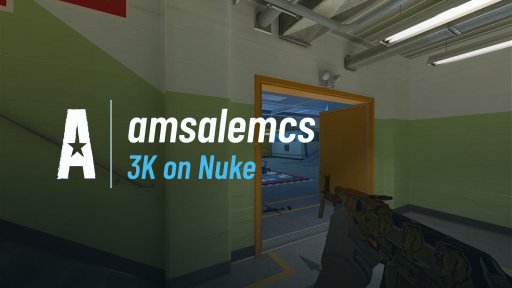 AMSALEMcs - 3K on Nuke on Nuke