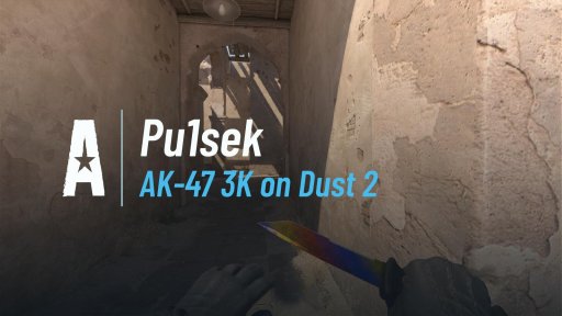 pu1sek - AK-47 3K on Dust 2 on Dust 2