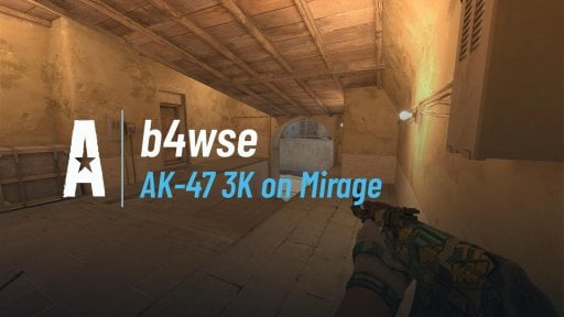 b4wse - AK-47 3K on Mirage on Mirage