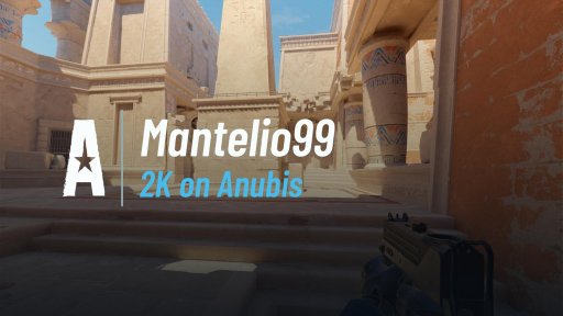 mantelioo9992 - 2K on Anubis on Anubis
