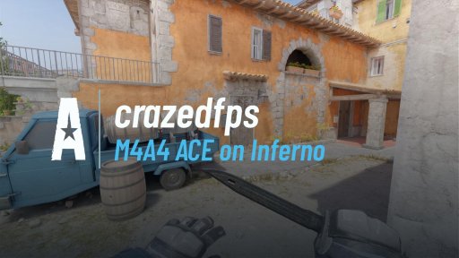 crazedfps_ - M4A4 ACE on Inferno on Inferno
