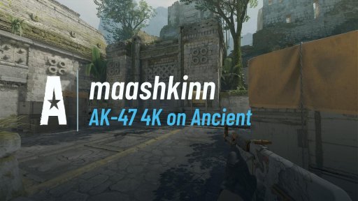 maashkinn - AK-47 4K on Ancient on Ancient