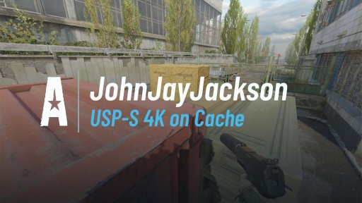 DerEchteJohnJayJackson - USP-S 4K on Cache on Cache