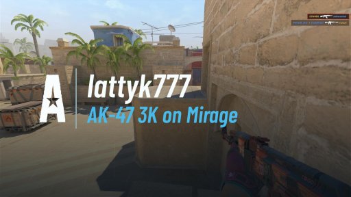 lattyk777 - AK-47 3K on Mirage on Mirage