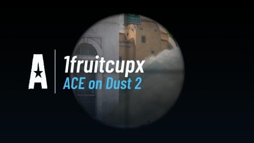 ACE on Dust 2